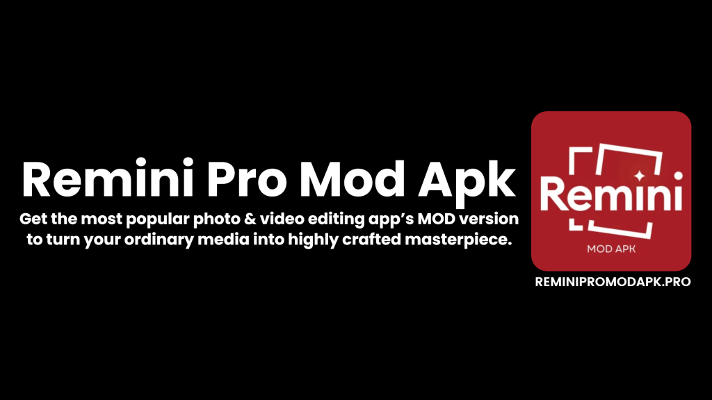 Remini Mod Apk
